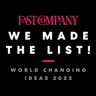 Fast Company - We made the list!